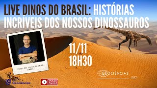 Live Dinos do Brasil: histórias incríveis dos nossos dinossauros