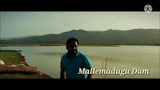 Mallemadugu dam Teaser