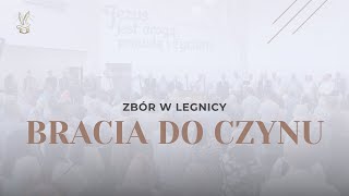 Bracia do czynu // Pieśń | Zbór ChWZ w Legnicy