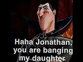 Haha Jonathan