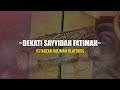 Ustadzah Halimah Alaydrus - Dekati Sayyidah Fatimah