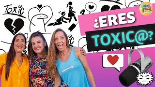 ¿Eres Tóxic@?  | Hermanas | Katia Palma \u0026 Saskia Bernaola \u0026 Patricia Portocarrero