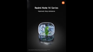 Redmi Note 14 Series | Improved Drop Resistance