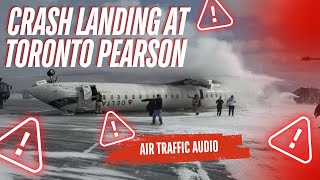 Toronto Pearson Crash Landing — Air Traffic Control (ATC) Audio Revealed