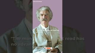 "The man who does not read Has no ...|| Mark Twain Quotes || #39#shorts  #quotes #viralqoutes
