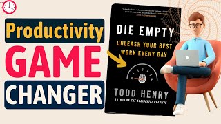 Die Empty by Tod Henry: Book Animated Summary | Guidebook for Procrastinators