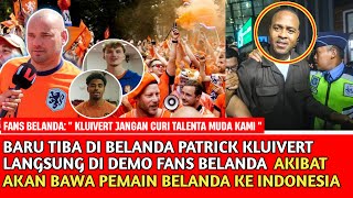 🔴 GEMPAR DI BELANDA PATRICK KLUIVERT SAMPAI KAGET ‼️ Fans Belanda Mendemo kluiverts karena hal ini??