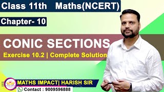 Class -11th || Exercise 10.2 || Conic Sections || Complete Solution || NCERT ||