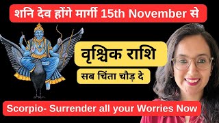 वृश्चिक राशि पर शनि मार्गी का असर ll Vrishchik Rashi November Shani Margi l Scorpio November 2024