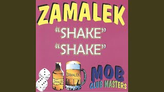 Shake Shake (Zamalek Mix)