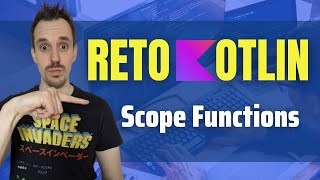 🔴 Scope Functions desde cero (apply, let, with…) y cuándo usarlas 💜 [RETO KOTLIN]