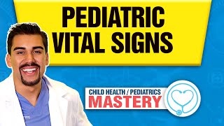 Pediatric Vital Signs Nursing Assessment | Pediatric NCLEX Review