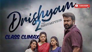Drishyam 2|Climax scene Status|Class Climax|Unbelievable climax by Jeethu joseph