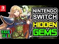 Nintendo Switch Hidden Gems - DON'T SLEEP ON THESE GAMES! (Outdated Version)