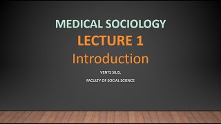 Medical Sociology 1   Introduction