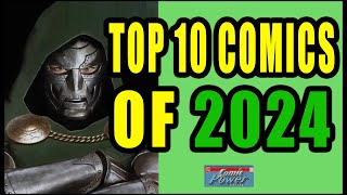 The Top Comics Of 2024. 10th Anniversary Report From Comic Power