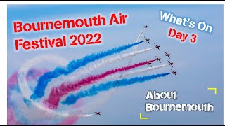 Bournemouth Air Show 2022 What's on Day 3 Sat 3 Sept