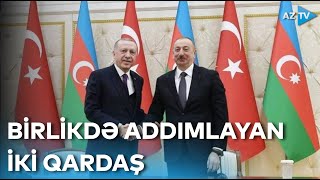 Azərbaycan və Türkiyənin birgə atdığı hər addım dünyaya bir mesajdır - TƏHLİL