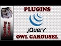 Jquery Plugins - Owl Carousel