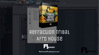 Refraction Tribal Afro House - Loops & Samples Pack- RefractionProducers.com