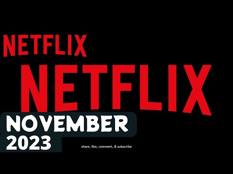 Everything Coming to Netflix in November 2023