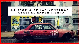 La teoría de las ventanas rotas : el experimento (podcast)