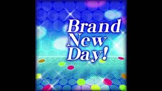 Brand New Day! - Game version [高音質]