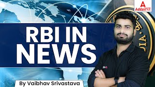 RBI in News Current Affairs | 2022 Bank Exams: SBI Clerk, IBPS PO/Clerk, RRB Clerk Mains | Vaibhav