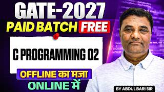 GATE 2027 | C Programming 02 | GATE Computer Science Preparation