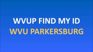 WVUP Find My ID Training Video