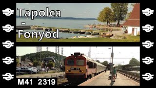 Vonatozás: Keszthely, Tapolca + Tapolca - Fonyód 2021.08.21