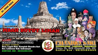 Live Malam l Chandra Sari l Unjungan l Mbah Buyut Liman l Kedung Legok - Lohbener - IM l 01-06-24