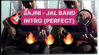 Sajni | Boondh A Drop of Jal | Jal - The Band | Acoustic Guitar Cover | Intro