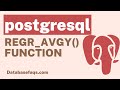 PostgreSQL REGR_AVGY() Function | REGR_AVGY in PostgreSQL | PostgreSQL REGR_AVGY() Tutorials