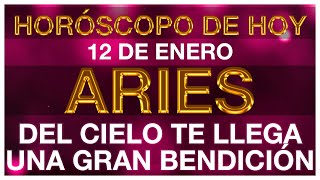 ARIES HOY DIOS TE ENVIA ESTE REGALO - HORÓSCOPO DE HOY ARIES 12 DE ENERO 2025