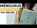 Cara mengurus Sertifikat Via Online!!