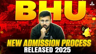 🚨 BHU 2025 Admission Process Out! How to Get Into BHU After CUET 2025 🤔| BHU Admission 2025 Update📰