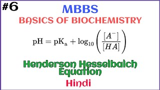 Henderson Hesselbalch Equation | Basics of Biochemistry | Hindi | Medimartt