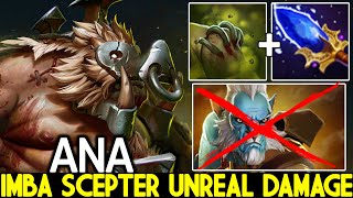 ANA [Pudge] Imba Scepter Unreal Damage Counter PL Carry Dota 2