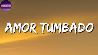 Amor Tumbado  - Natanael Cano (Letra Lyrics) - Lukalyrics