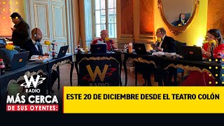 W Radio Más Cerca de sus oyentes: este 20 de diciembre desde el Teatro Colón