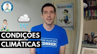 Condições climáticas 🌧️