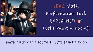 SBAC Math Performance Task: “Let’s Paint a Room”