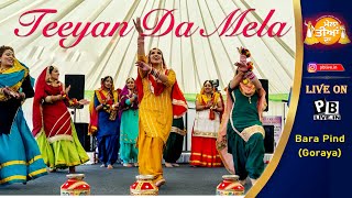 Live_Mela Tiyan Da_Bara Pind (Goraya) 2023