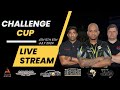 Challenge Cup Finals Super Series 8