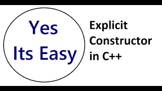 Explicit Constructor | C++ | With Code Example | #Yes_Its_Easy