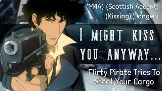 Flirty Space Pirate Boards Your Ship (Forbidden Romance) (Kissing) (Rogue) (ASMR) (M4A)