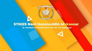 Kegiatan Akademik Lingkup STIKES Nani Hasanuddin Makassar - Profil Kampus