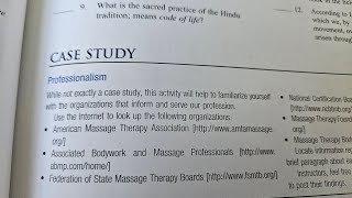 Case Study/Critical Thinking Chapters 1-5 "Massage Therapy Principles & Practice"
