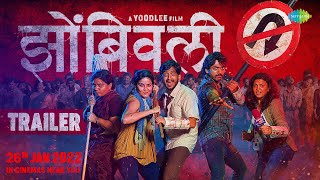 Zombivli | Official Trailer | Marathi | Amey Wagh | Vaidehi Parashurami | Aditya Sarpotdar | Lalit P